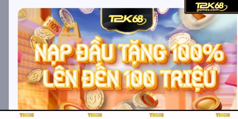 Khám phá khuyến mãi tại TBK68